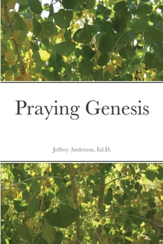 Paperback Praying Genesis Book