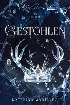 Gestohlen: Ein Fantasy-Liebesroman