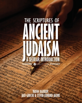 Paperback The Scriptures of Ancient Judaism: A Secular Introduction Book