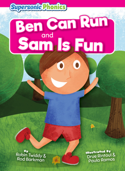 Ben Can Run & Sam Is Fun
