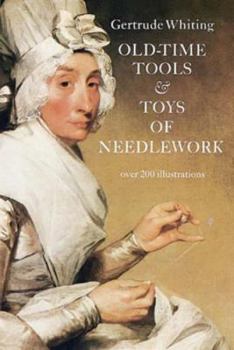 Paperback Old-Time Tools & Toys of Needlework Book