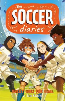 Paperback Soccer Diaries Book 3: Rocky Goes for Goal Book