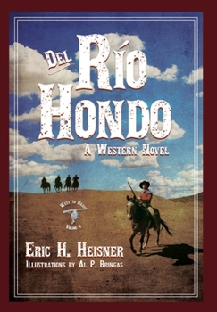 Hardcover Del Rio Hondo: A Western Novel Book