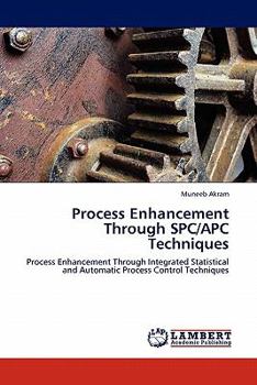 Paperback Process Enhancement Through Spc/Apc Techniques Book