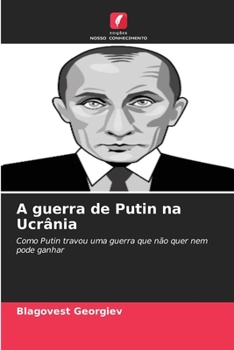 Paperback A guerra de Putin na Ucrânia [Portuguese] Book