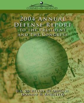 Paperback 2004 Annual Defense Report to the President and the Congress Book