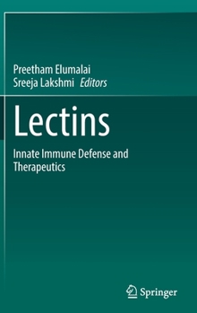 Hardcover Lectins: Innate Immune Defense and Therapeutics Book