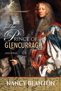 Paperback The Prince of Glencurragh: A Novel of Ireland Book