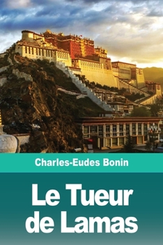 Paperback Le Tueur de Lamas [French] Book