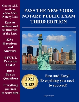 Paperback Pass the New York Notary Public Exam Third Edition: Everything you need - Exam Prep with 4 Full Practice Tests! Book