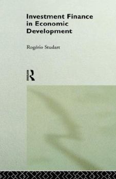 Hardcover Investment Finance in Economic Development Book