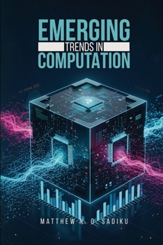 Paperback Emerging Trends in Computation Book