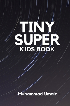 Paperback Tiny Super Kids Book [Large Print] Book