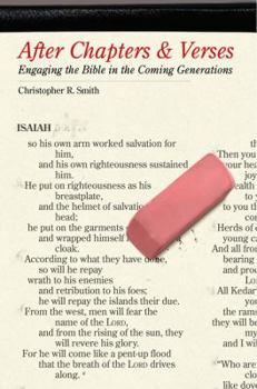 Paperback After Chapters & Verses: Engaging the Bible in the Coming Generations Book