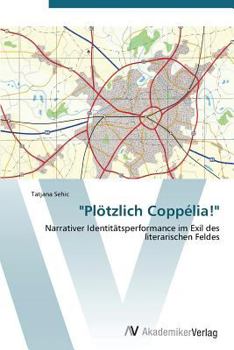 Paperback "Plotzlich Coppelia!" [German] Book