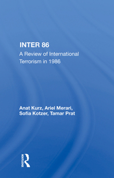 Hardcover Inter 86: A Review of International Terrorism in 1986 Book