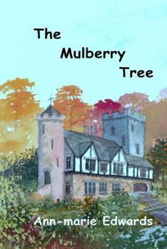 Paperback The Mulberry Tree: romance, comedy, horses, countryside. Book