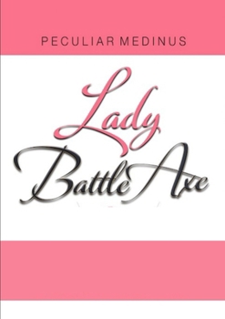 Paperback Lady Battle Axe Book