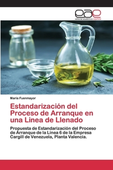 Paperback Estandarización del Proceso de Arranque en una Linea de Llenado [Spanish] Book