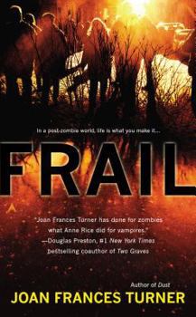 Frail - Book #2 of the Resurgam Trilogy