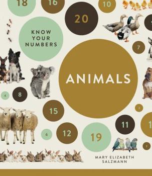 Know Your Numbers: Animals - Book  of the Numbers 1-20