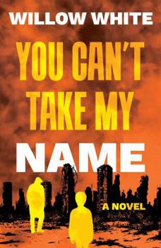 Paperback The Book Guild Ltd You Cant Take My Name. Book