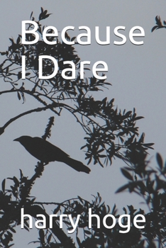 Paperback Because I Dare Book