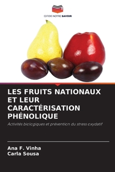 Paperback Les Fruits Nationaux Et Leur Caractérisation Phénolique [French] Book