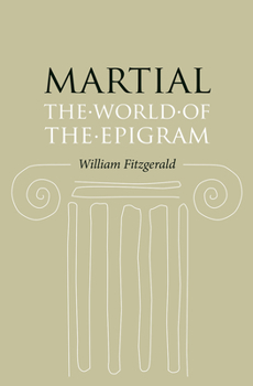 Paperback Martial: The World of the Epigram Book