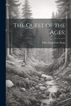 Paperback The Quest of the Ages; Book