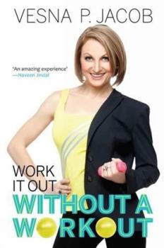 Paperback Work It Out Without A Workout Book