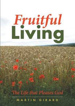 Paperback Fruitful Living Book