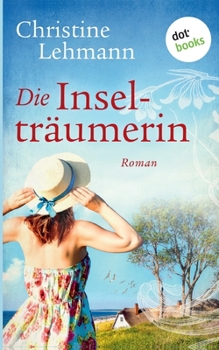 Paperback Die Inselträumerin: Roman [German] Book