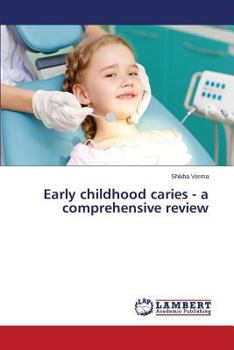 Paperback Early Childhood Caries - A Comprehensive Review Book