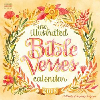 The Illustrated Bible Verses Wall Calendar 2018