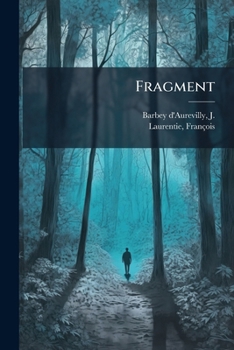 Paperback Fragment: À Mettre En Tête Du Joseph Delorme Que Je Dois Donner À [French] Book