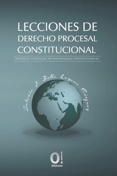Paperback Lecciones de Derecho Procesa Constitucional: Procesos judiciales de naturaleza constitucional [Spanish] Book