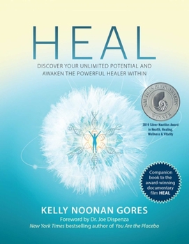 Hardcover Heal: Discover Your Unlimited Potential and Awaken the Powerful Healer Within Book