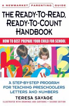 Paperback The Ready-To-Read, Ready-To-Count Handbook Second Edition Book