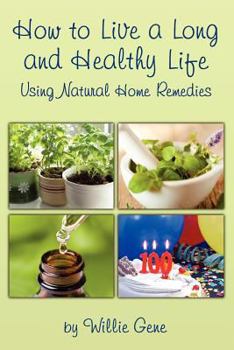 Paperback How to Live a Long and Healthy Life Book