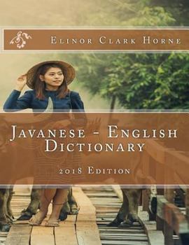 Paperback Javanese - English Dictionary: 2018 Edition Book