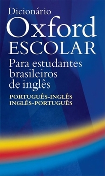 Paperback Dicionario Oxford Escolar: Para Estudiantes Brasileiros de Ingles Book