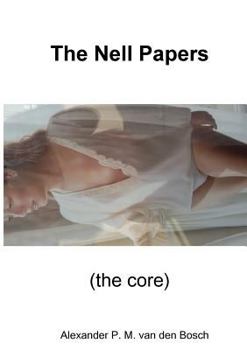 Paperback The Nell Papers (the core) Book