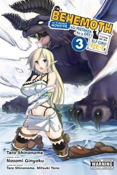 Paperback I'm a Behemoth, an S-Ranked Monster, But Mistaken for a Cat, I Live as an Elf Girl's Pet, Vol. 3 (Manga): Volume 3 Book