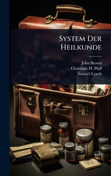 Hardcover System Der Heilkunde Book