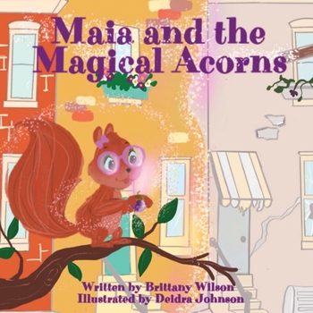 Paperback Maia and the Magical Acorns Book