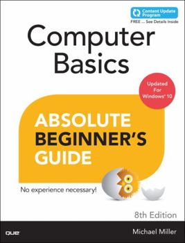 Paperback Computer Basics Absolute Beginner's Guide, Windows 10 Edition (Includes Content Update Program) Book