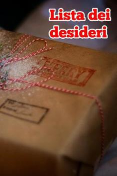 lista dei desideri: per natale (Italian Edition)