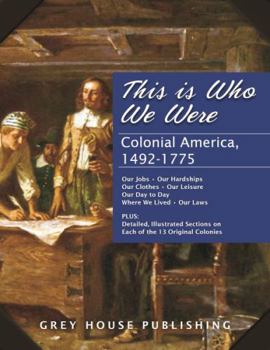 Hardcover This Is Who We Were: Colonial America (1492-1775): Print Purchase Includes Free Online Access Book