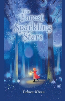 The Forest of Sparkling Stars